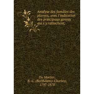   BarthÃ©lemy Charles), 1797 1878 Du Mortier Books