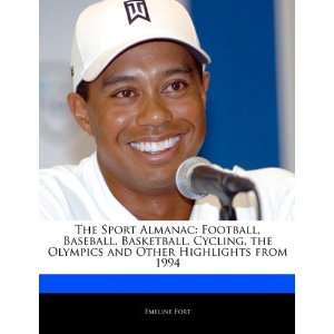  The Sport Almanac Football, Baseball, Basketball, Cycling 