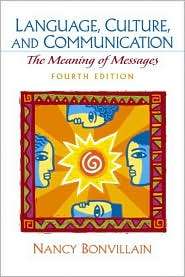 Language, Culture, and Communication The Meaning of Messages 