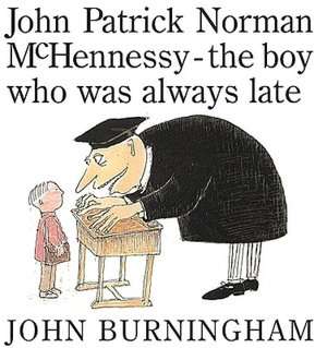   John Patrick Norman McHennessy The Boy Who Was 