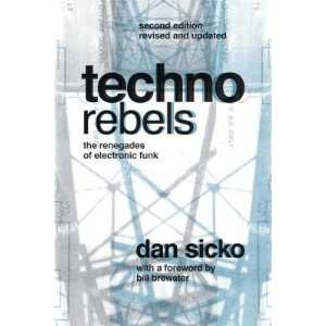  Techno Rebels The Renegades of Electronic Funk   [TECHNO 