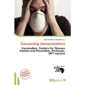  Cocooning (immunization) (9786200704535) Dismas Reinald 
