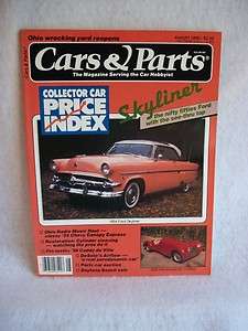 Cars & Parts Magazine August 1990 1954 Ford Skyliner  