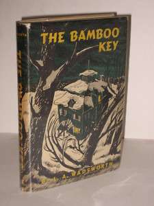 Wadsworth   THE BAMBOO KEY   1948 HC/DJ 1stEd  