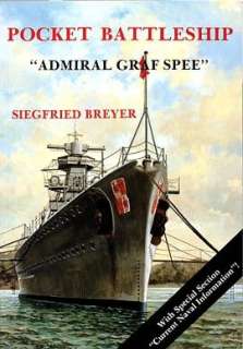   Graf Spee by Siegfried Breyer, Schiffer Publishing, Ltd.  Paperback