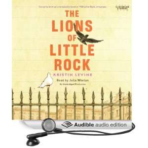  The Lions of Little Rock (Audible Audio Edition) Kristin 