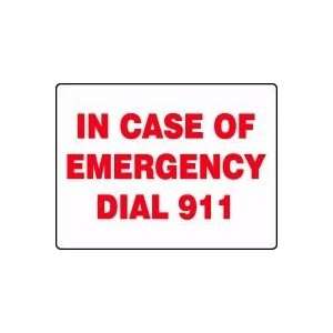  IN CASE OF EMERGENCY DIAL 911 18 x 24 Plastic Sign