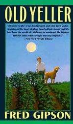 Old Yeller by Fred Gipson 1989, Paperback, Reissue 9780060809713 