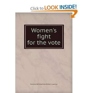  Womens fight for the vote Frederick William Peth Pethick 
