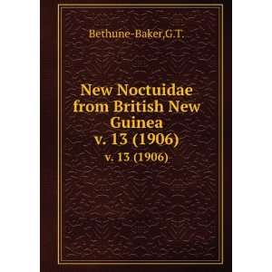   from British New Guinea. v. 13 (1906) G.T. Bethune Baker Books