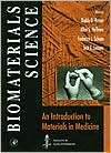Biomaterials Science  An Introduction to Materials in Medicine 