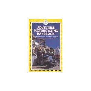  Adventure Motorcycling Handbook 5th (fifth) edition Text 