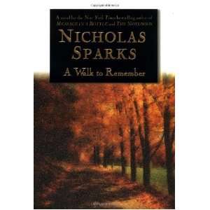  A Walk to Remember By Nicholas Sparks (9780446525534 
