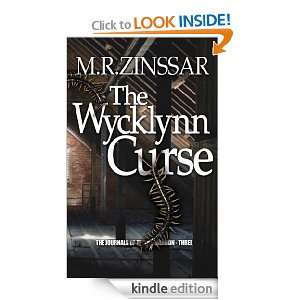 The Wycklynn Curse (The Journals of Terry Shannon   3) m.r. zinssar 