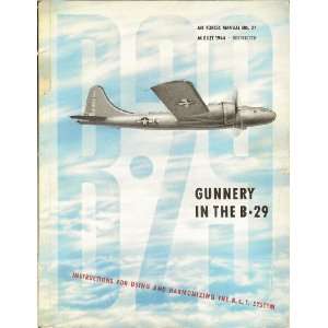  Boeing B 29 Aircraft Gunnery Manual AAF Books