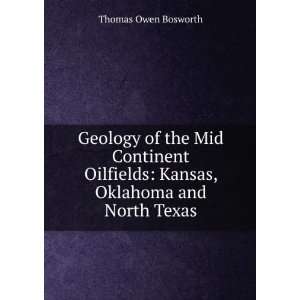  , Oklahoma and North Texas Thomas Owen Bosworth  Books