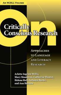 On Critically Conscious Research Approaches to Language and Literacy 