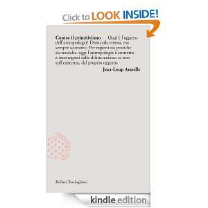 Contro il primitivismo (Incipit) (Italian Edition) Jean Loup Amselle 
