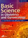 Basic Science in Obstetrics and Gynaecology A Textbook for MRCOG Part 