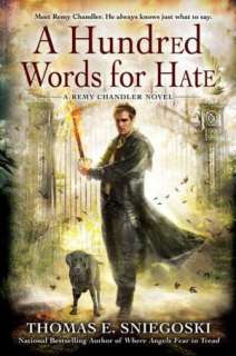Hundred Words for Hate (Remy Chandler Series #4)