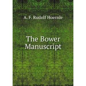  The Bower Manuscript A. F. Rudolf Hoernle Books
