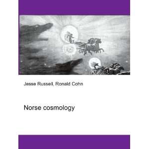  Norse cosmology Ronald Cohn Jesse Russell Books