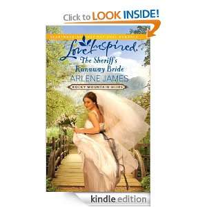 The Sheriffs Runaway Bride Arlene James  Kindle Store