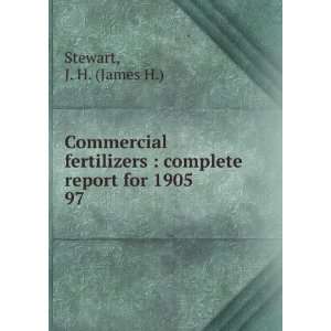  Commercial fertilizers  complete report for 1905. 97 J 