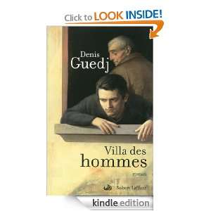 Villa des hommes (French Edition) Denis GUEDJ  Kindle 