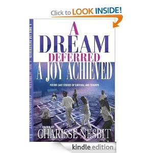 Dream Deferred, a Joy Achieved Charisse Nesbit  Kindle 