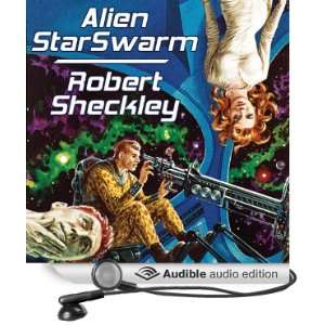  Alien StarSwarm (Audible Audio Edition) Robert Sheckley 