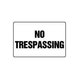    NO TRESPASSING Sign   48 x 72 Max Plastic Lite