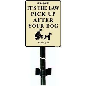  Its the Law No dog poop signs with 3ft metal post