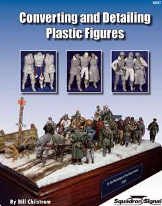 Squadron Signal   Converting/Detailing Plastic Figures  
