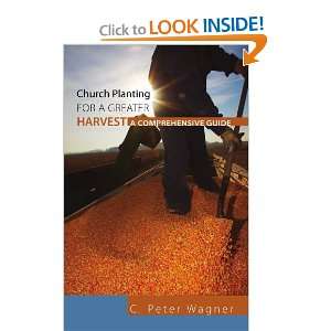   Harvest A Comprehensive Guide [Paperback] C. Peter Wagner Books