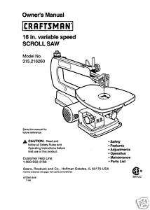 Craftsman 16  Scroll Saw Manual Model # 315.216260  