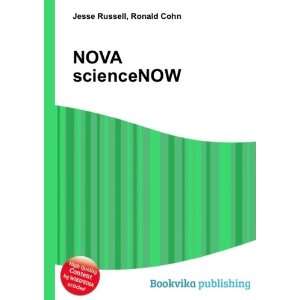  NOVA scienceNOW Ronald Cohn Jesse Russell Books