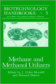 Methane and Methanol Utilizers, (030643878X), J. Colin Murrell 