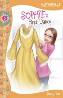 Sophies First Dance (Faithgirlz The Sophie Series #5)