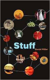 Stuff, (0745644236), Daniel Miller, Textbooks   