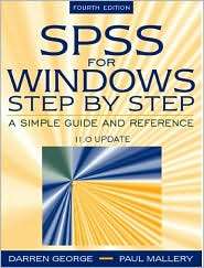 SPSS for Windows Step by Step, (0205375529), Alexander L. George 