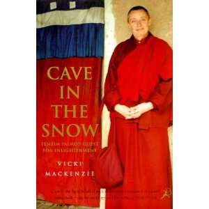  Cave in the Snow  Tenzin Palmos Quest for Enlightenment 