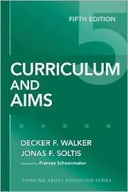   Edition, (0807749842), Decker F. Walker, Textbooks   