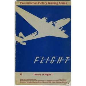  Flight Theory of Flight II (Pre Induction Victory 