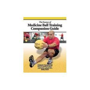  Essence of Medicine Ball Companion Guide Sports 