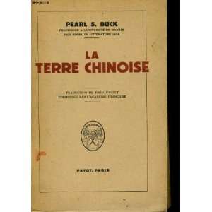  La terre chinoise Pearl S. BUCK Books
