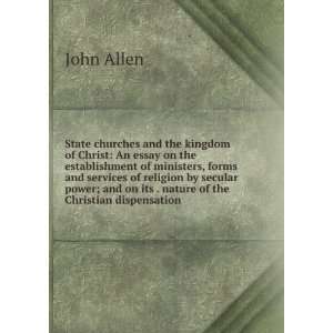  State churches and the kingdom of Christ An essay on the 