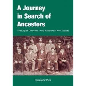  A Journey in Search of Ancestors Christopher Pope Books