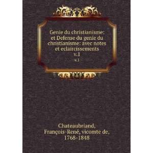   FranÃ§ois RenÃ©, vicomte de, 1768 1848 Chateaubriand Books