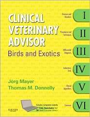 Clinical Veterinary Advisor Birds and Exotic Pets, (1416039694 